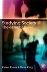 Karen Evans, Karen (Institute of Education Evans, Dave King, King Dave - Studying Society