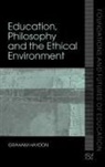 Graham Haydon, Haydon Graham - Education, Philosophy and the Ethical Environment