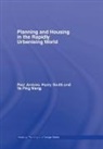 Paul Jenkins, Paul Smith Jenkins, Harry Smith, Ya Ping Wang, Wang Ya Ping - Planning and Housing in the Rapidly Urbanising World