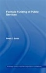 Peter C. Smith - Formula Funding of Public Services