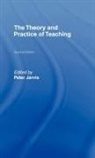 Peter (University of Surrey Jarvis, Peter Jarvis - Theory and Practice of Teaching