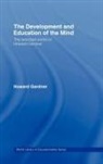 Howard Gardner, Howard (Harvard Graduate School of Educat Gardner, Gardner Howard - Development and Education of the Mind