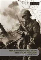 J. David Slocum, J. David (New York University Slocum, J. David (New York University) Slocum, J David Slocum, J. David Slocum - Hollywood and War, the Film Reader