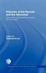 Waltraud Ernst, Waltraud (University of Southampton Ernst, Ernst Waltraud - Histories of the Normal and the Abnormal