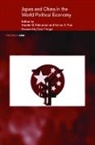 Saadia (University of Washington Pekkanen, Saadia Pekkanen, Pekkanen Saadia, Kellee Tsai, Tsai Kellee - Japan and China in the World Political Economy