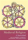 Dominic Aidan (Downside Abbey Bellenger, Roberta Anderson, Anderson Roberta, Dominic Aidan Bellenger, Bellenger Dominic Aidan - Medieval Religion
