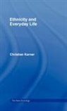 Christian Karner, Christian (School of Sociology and Social Karner, Karner Christian - Ethnicity and Everyday Life