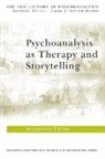 Antonino Ferro, Antonino (Private Practice Ferro - Psychoanalysis As Therapy and Storytelling