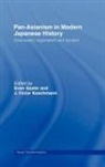 Sven (University of Tokyo Saaler, Sven Koschmann Saaler, J. Victor Koschmann, Sven Saaler, Saaler Sven - Pan-Asianism in Modern Japanese History