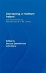 Marysia Barry Zalewski, John Barry, Marysia Zalewski - Intervening in Northern Ireland