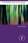 John Barry, John (Queens University Belfast Barry - Environment and Social Theory