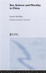 Joanna Mcmillan - Sex, Science and Morality in China