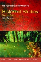Alun Munslow, Alun (University of Chichester Munslow - Routledge Companion to Historical Studies