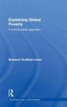 Branwen Gruffydd Jones - Explaining Global Poverty