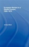 Jeremy Black, Jeremy (University of Exeter Black - European Warfare in a Global Context, 1660-1815
