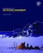 Ken Addison, Addison Ken, Ken Atkinson, Atkinson Ken, Peter Smithson, Peter Addison Smithson... - Fundamentals of the Physical Environment