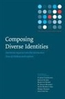 D Jean Clandinin, D. Jean Clandinin, D. Jean (University of Alberta Clandinin, Clandinin D. Jean, Janice Huber, Marilyn Huber... - Composing Diverse Identities