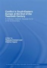 Thomas Ingrao Emmert, Thomas Emmert, Emmert Thomas, Charles Ingrao - Conflict in Southeastern Europe At the End of the Twentieth Century