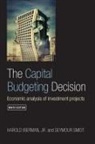 Harold Bierman, Jr. Bierman, Harold Bierman Jr, Harold Bierman Jr., Seymour Smidt, Smidt Seymour - Capital Budgeting Decision
