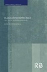 Peter (University of Warwick Burnell, Peter Burnell - Globalising Democracy