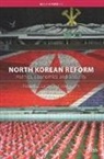 Robert L. Carlin, Robert L. Wit Carlin, Carlin Robert L., Joel Wit, Wit Joel - North Korean Reform