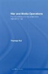 Thomas Rid, Thomas (American Academy Rid, Rid Thomas - War and Media Operations