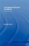 Michael Farrell - Special School''s Handbook