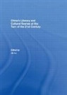 Jie Lu, Jie Lu, Lu Jie - Chinas Literary and Cultural Scenes At the Turn of the 21st Century