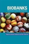 Herbert Petersen Gottweis, Herbert Gottweis, Alan Petersen - Biobanks