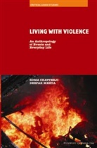 Roma Chatterji, Roma Mehta Chatterji, Deepak Mehta - Living With Violence