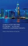 Richard Yang Sanders, Richard Sanders, Sanders Richard, Chen Yang, Yang Chen - China''s Post-Reform Economy - Achieving Harmony, Sustaining Growth