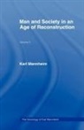 Karl Mannheim - Man and Society in an Age of Reconstruction