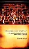 Kalyan Sanyal, Kalyan (University of Calcutta Sanyal, Sanyal Kalyan - Rethinking Capitalist Development