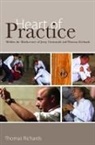 Thomas Richards, Thomas (The Workcenter of Jerzy Grotowsk Richards, Richards Thomas - Heart of Practice