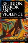 Bryan Tite Rennie, Bryan Rennie, Rennie Bryan, Philip L Tite, Philip L. Tite, Tite Philip L. - Religion, Terror and Violence
