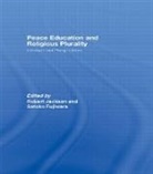 Robert (University of Warwick Jackson, Satoko Fujiwara, Fujiwara Satoko, Robert Jackson - Peace Education and Religious Plurality