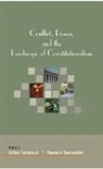 Gilles (University Paris X - Nanterre Tarabout, Gilles Samaddar Tarabout, Ranabir Samaddar, Samaddar Ranabir, Gilles Tarabout, Tarabout Gilles - Conflict, Power, and the Landscape of Constitutionalism