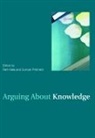 Duncan Neta Pritchard, Ram Neta, Duncan Pritchard - Arguing About Knowledge