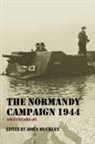 John (History and Governance Research Ins Buckley, John Buckley - Normandy Campaign 1944
