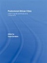 Fassil (Depaul University Demissie, Fassil Demissie - Postcolonial African Cities