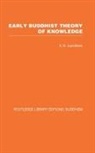 K N Jayatilleke - Early Buddhist Theory of Knowledge