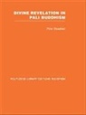 Peter Masefield, Masefield Peter - Divine Revelation in Pali Buddhism