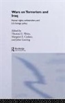 Margaret Goering Crahan, Margaret Crahan, John Goering, Goering John, Thomas G Weiss, Thomas G. Weiss... - Wars on Terrorism and Iraq