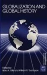 Barry K. (University of Helsinki Gills, Barry K. (University of Newcastle Gills, Barry K. Thompson Gills, Barry K. Gills, Gills Barry K., William Thompson - Globalization and Global History