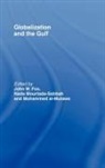 John W. Mourtada-Sabbah Fox, Mohammed Al Mutawa, John W. Fox, Fox John W., Nada Mourtada-Sabbah, Mourtada-Sabbah Nada - Globalization and the Gulf