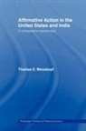 Thomas E Weisskopf, Thomas E. Weisskopf - Affirmative Action in the United States and India