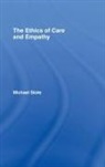 Michael Slote, Slote Michael - Ethics of Care and Empathy