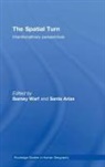 Barney (Florida State University) Arias Warf, Santa Arias, Arias Santa, Barney Warf - Spatial Turn