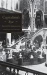 Kevin Hetherington, Kevin (The Open University Hetherington, Hetherington Kevin - Capitalism''s Eye