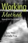 Michelle Fine, Fine Michelle, Lois Weis, Lois Fine Weis, Weis Lois - Working Method